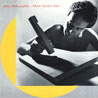 Music Spoken Here - John McLaughlin (MSI)