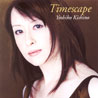 Timescape - Yoshiko Kishino (Universal)